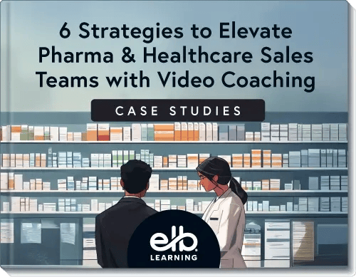 6StrategiesToElevatePharma&HealthcareSalesTeamsWithVideoCoaching_Whitepaper_LandingPg-CoverHorizontal 6StrategiesToElevatePharma&HealthcareSalesTeamsWithVideoCoaching_Whitepaper_LandingPg-CoverHorizontal