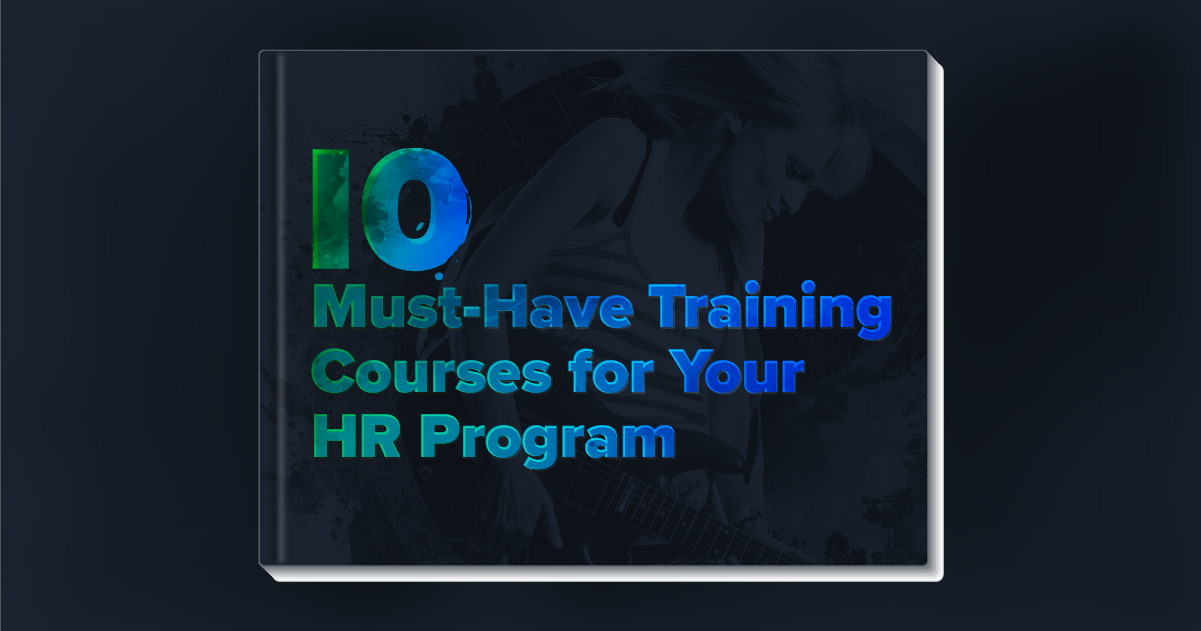 eBook | 10 Must Have Training Courses For Your HR Program