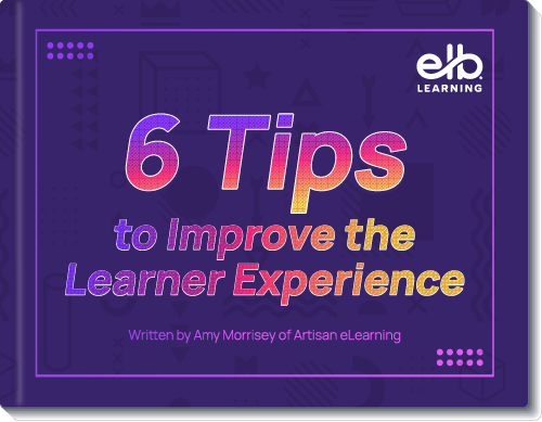 6 Tips To Improve Learner Experience eBook cover image