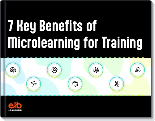 7 Key Benefits Of Microlearning For Training