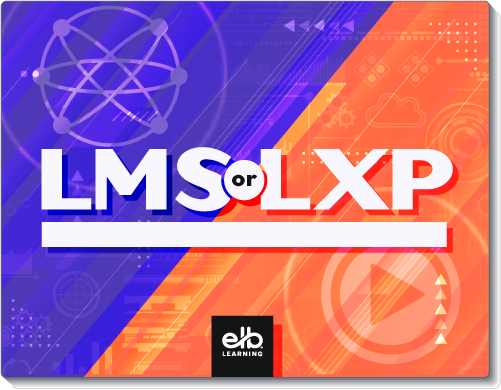 LMS or LXP